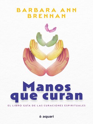 cover image of Manos que curan